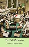 The Doll Collection by Diane Lockward