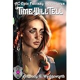 Time Will Tell (Tilli of Kingsfoot Book 1)