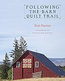 Following the Barn Quilt Trail by 