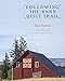 Following the Barn Quilt Trail by 