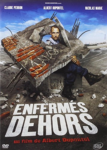 Enfermés Dehors