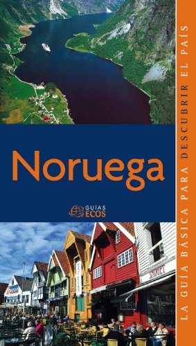 Noruega. Oslo y alrededores (Spanish Edition)