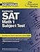 Cracking the SAT Math 1 Subject Test (College Test Preparation)