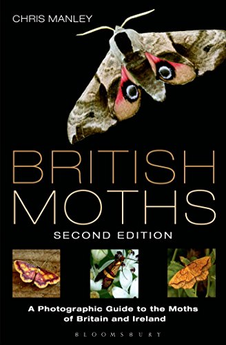 British Moths: Second Edition: A Photographic Guide to the Moths of Britain and Ireland