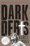 Dark Debts: A Novel by Karen Hall