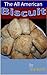 The All American Biscuit by Gia Scott