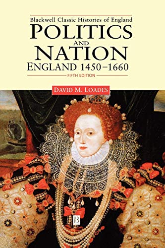 Politics and Nation: England, 1450-1660 en promo sur Amazon