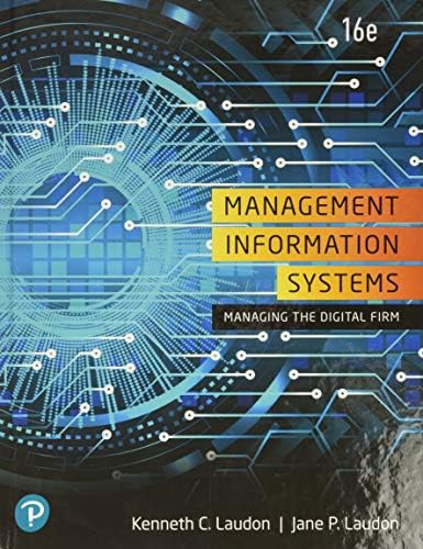 Managing and Using Information Systems: A Strategic Approach