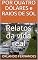 Livro POR QUATRO DÓLARES e RAIOS DE SOL: Relatos da vida real