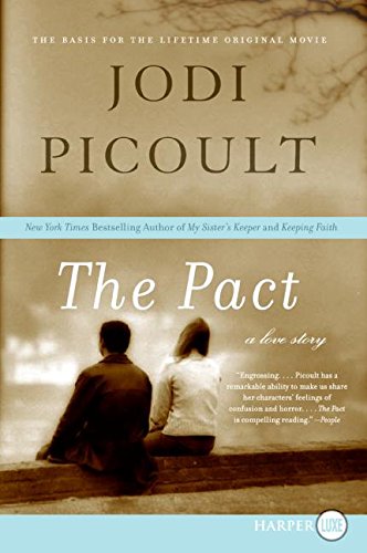 The Pact: A Love Story