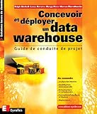 Concevoir et déployer un data warehouse by 