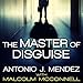 The Master of Disguise: My Secret Life in the CIA