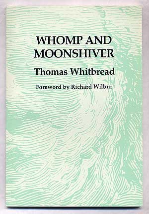 Whomp And Moonshiver (New Poets of America)