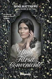 Livro Uma farsa conveniente (Os órfãos da Abadia de Devon Livro 3)