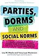 Parties, Dorms and Social Norms: A Crash Course in Safe Living for Young Adults on the Autism Spectrum