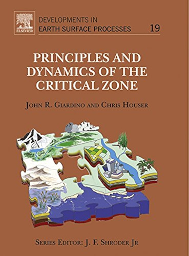 Download Principles and Dynamics of the Critical Zone (ISSN Book 19) (English Edition) PDF