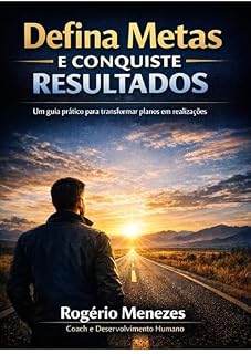 Livro Defina Metas e Conquiste Resultados : Desenvolvimento humano