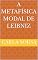 Livro A Metafísica Modal de Leibniz