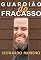 Livro O Guardião do Fracasso