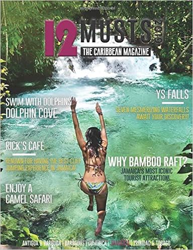 12MUSTS: The Caribbean Magazine (Jamaica) 12MUSTS: The Caribbean Magazine (Jamaica)