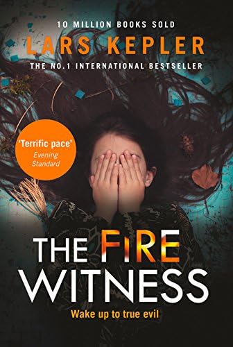 The Fire Witness: A shocking and spine-chilling thriller from the No.1 international bestselling author (Joona Linna, Book 3)