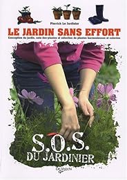 Le  jardin sans effort