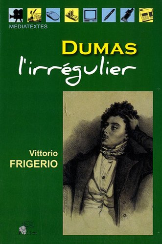 Dumas l'irrégulier