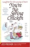Image de You're No Spring Chicken