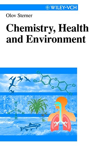 Chemistry Health and the Environment, by Olov Sterner
