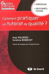 Comment pratiquer un tutorat de qualité ?