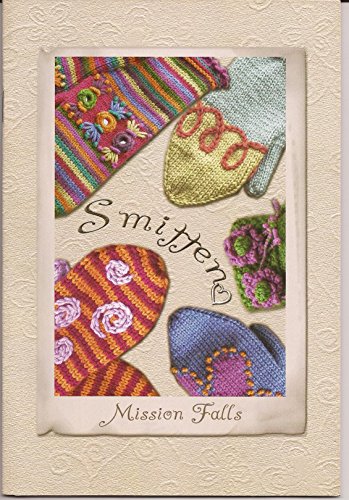 Mission Falls Smitten Knitting Pattern Pamphlet