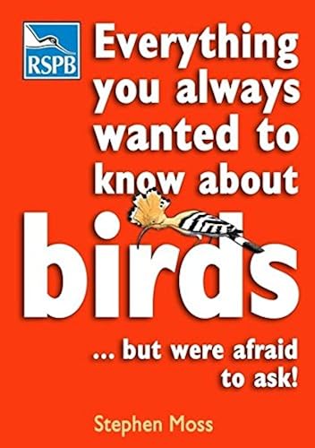 Download Everything You Always Wanted to Know About Birds ...But Were Afraid to Ask PDF