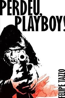 Livro Perdeu, Playboy!