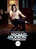 Michael Jackson: Searching for Neverland