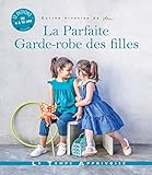 La parfaite garde-robe des filles by 