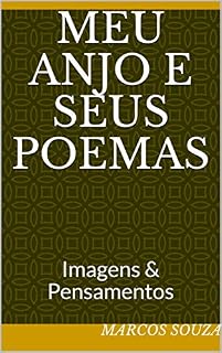 Livro Meu Anjo e seus Poemas: Imagens & Pensamentos