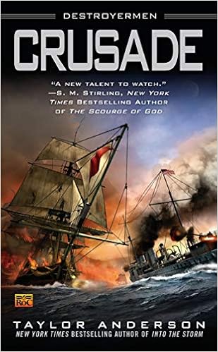 Crusade Destroyermen Anderson Taylor 9780451462572 Amazon