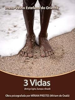 Livro 3 Vidas (Antigo Egito, Europa e Brazil)