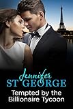 Tempted by the Billionaire Tycoon: Destiny Romance (The Billionaires Romance Series)