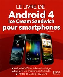 Le  livre d'Android 4 (ICS) pour smartphones