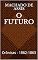 Livro O futuro: Crônicas - 1862-1863
