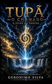 Livro Tupã : O chamado