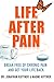 Life After Pain: 6 Keys to Break Free of Chronic Pain and Get Your Life Back by Dr Jonathan Kuttner, Naomi Kuttner