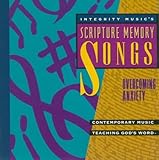 Overcoming Anxiety: Scripture Memory Songs