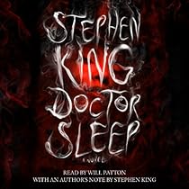 Doctor Sleep: A Novel Doctor Sleep: A Novel
