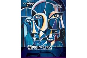 Criminology: Theories, Patterns and Typologies