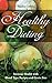 Healthy Dieting: Increase Health with Blood Type Recipes and Grain Free by Sandra Collins