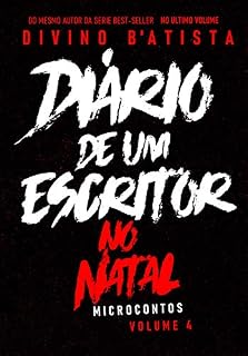 Livro Diário De Um Escritor - No Natal: 4