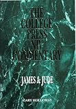 The College Press Niv Commentary: James & Jude (The College Press Niv Commentary)