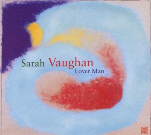 Sarah Vaughan - Lover Man By Sarah Vaughan - Zortam Music